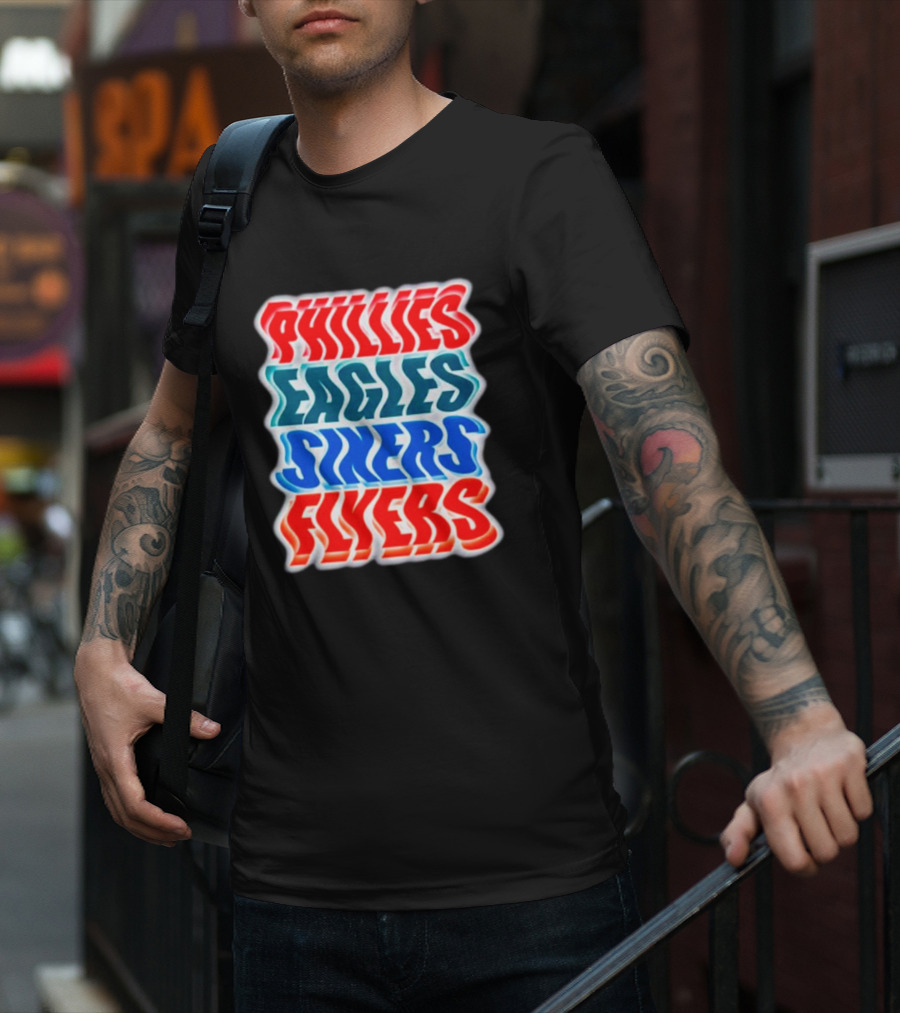 Phillies Eagles Sixers Flyers Sports Teams Text T-Shirt