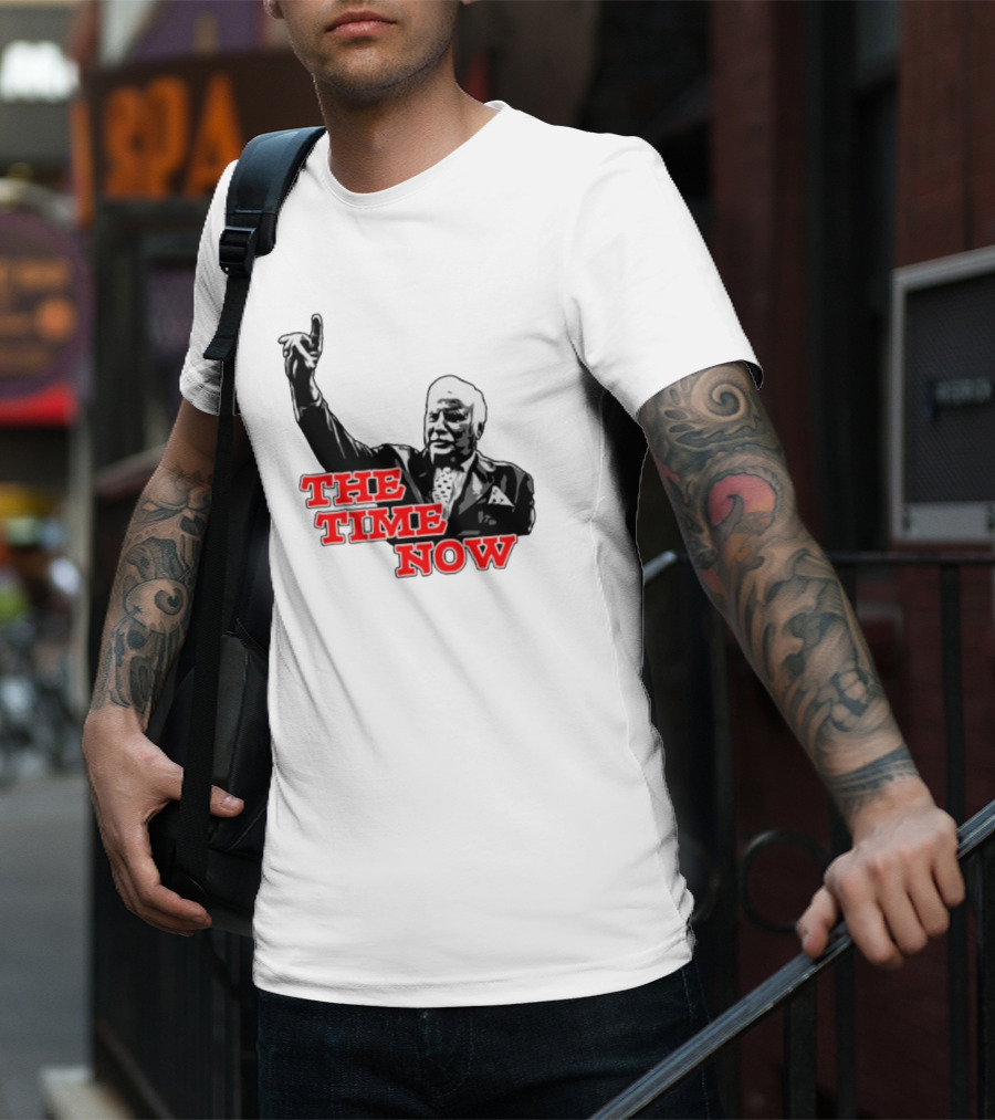 The Time Is Now Iconic Figure With Pointing Gesture T-Shirt