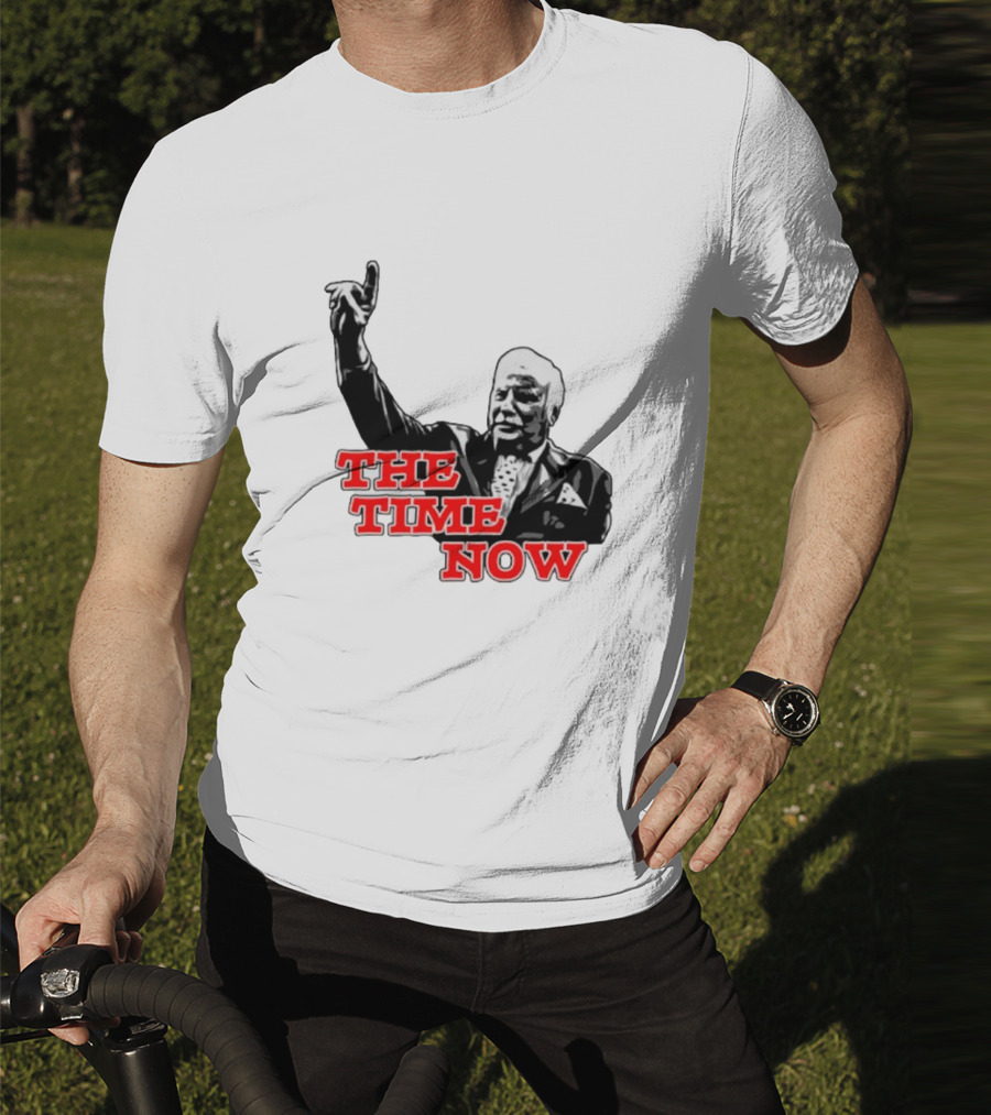 The Time Is Now Iconic Figure With Pointing Gesture T-Shirt