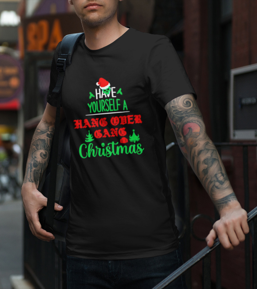 Have Yourself A Hang Over Gang Christmas Santa Skull Ugly Christmas T-Shirt
