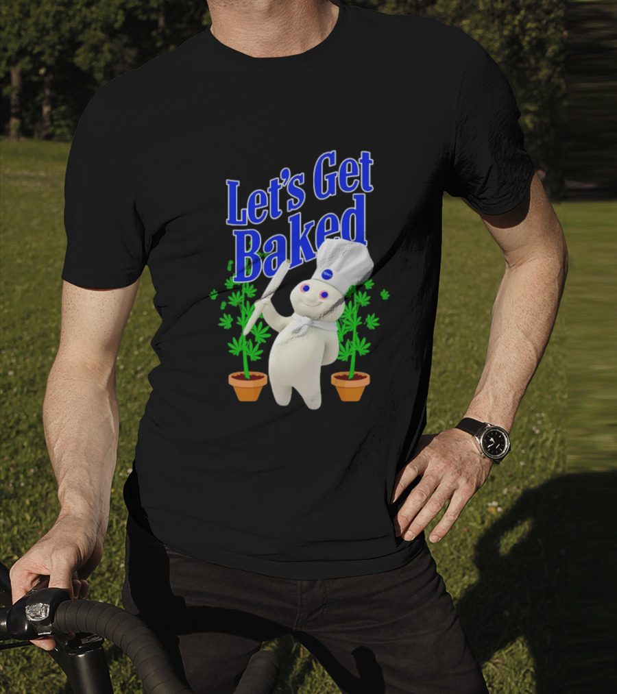Let's Get Baked Weed Chef Doughboy T-Shirt