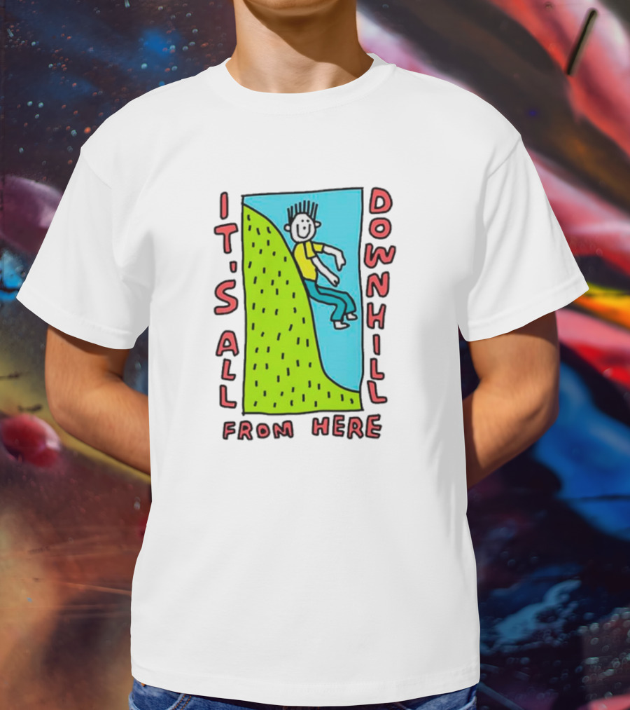 IT'S ALL DOWNHILL FROM HERE Cartoon Character Sliding Down Green Hill T-Shirt