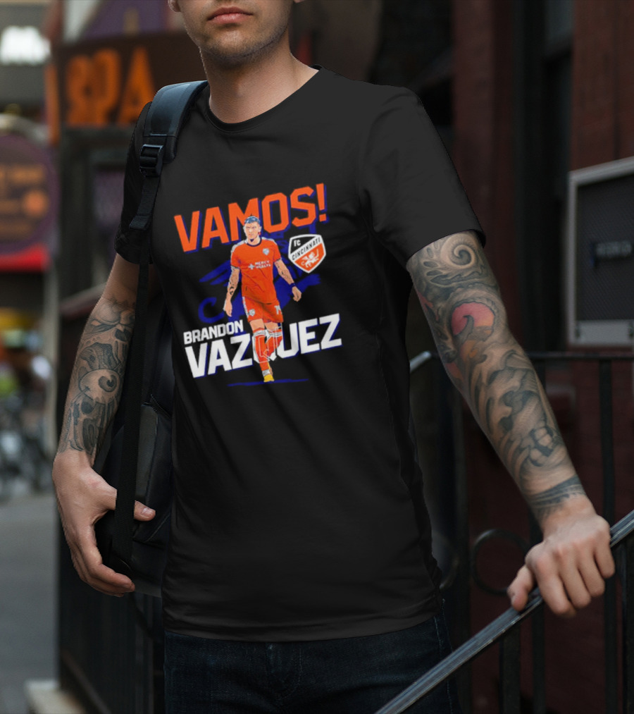 VAMOS Brandon Vazquez FC Cincinnati T-Shirt