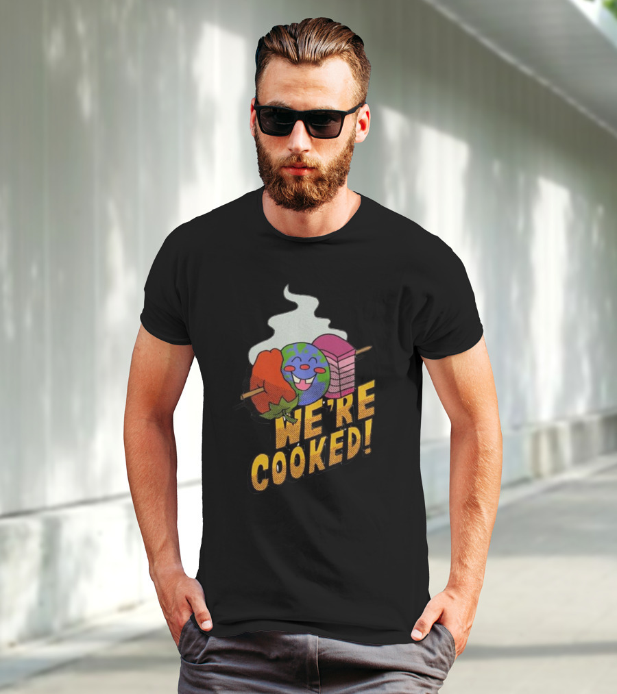 We're Cooked Earth Emoji Skewered BBQ Funny T-Shirt