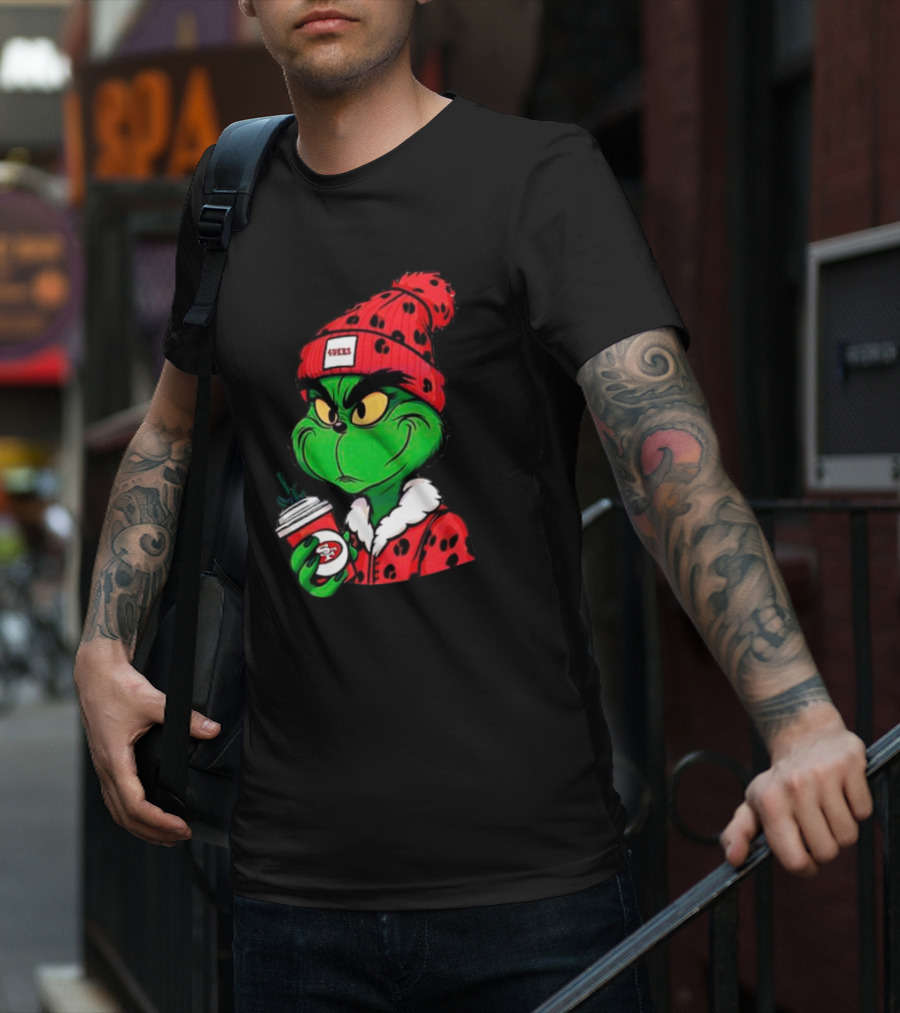 Grinch Boujee San Francisco 49ers Coffee Beanie Christmas 49ers T-Shirt