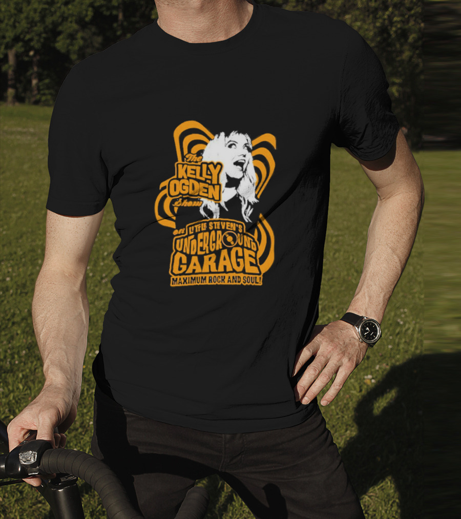 The Kelly Ogden Show On Little Steven's Underground Garage Maximum Rock And Soul T-Shirt