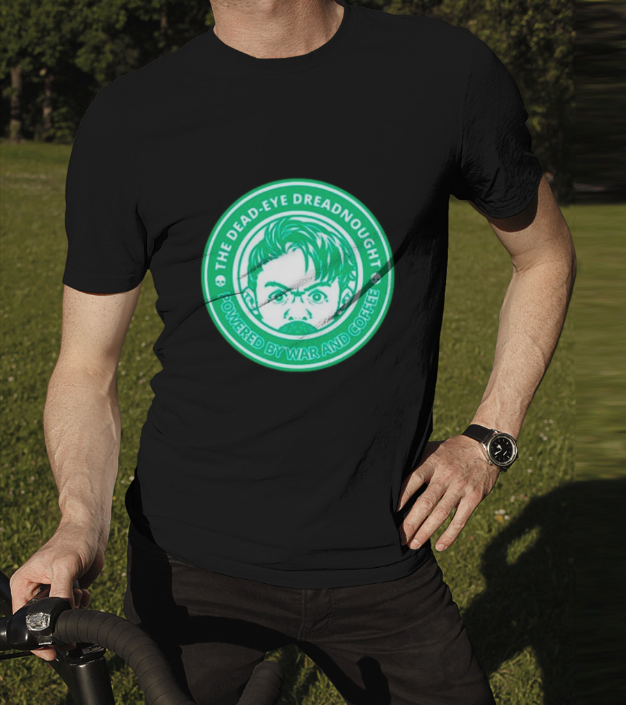 The Dead-Eye Dreadnought Powered By War And Coffee Iconic Emblem T-Shirt