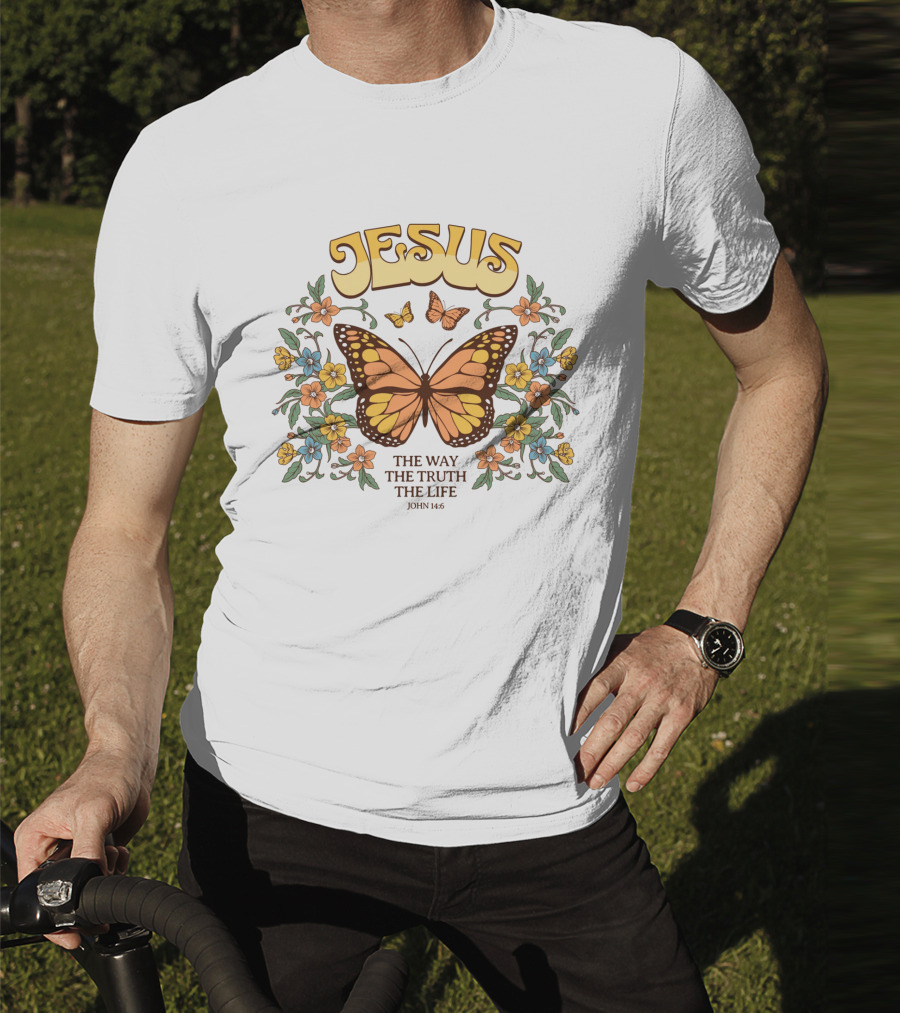JESUS The Way The Truth The Life John 14:6 Butterfly Floral T-Shirt
