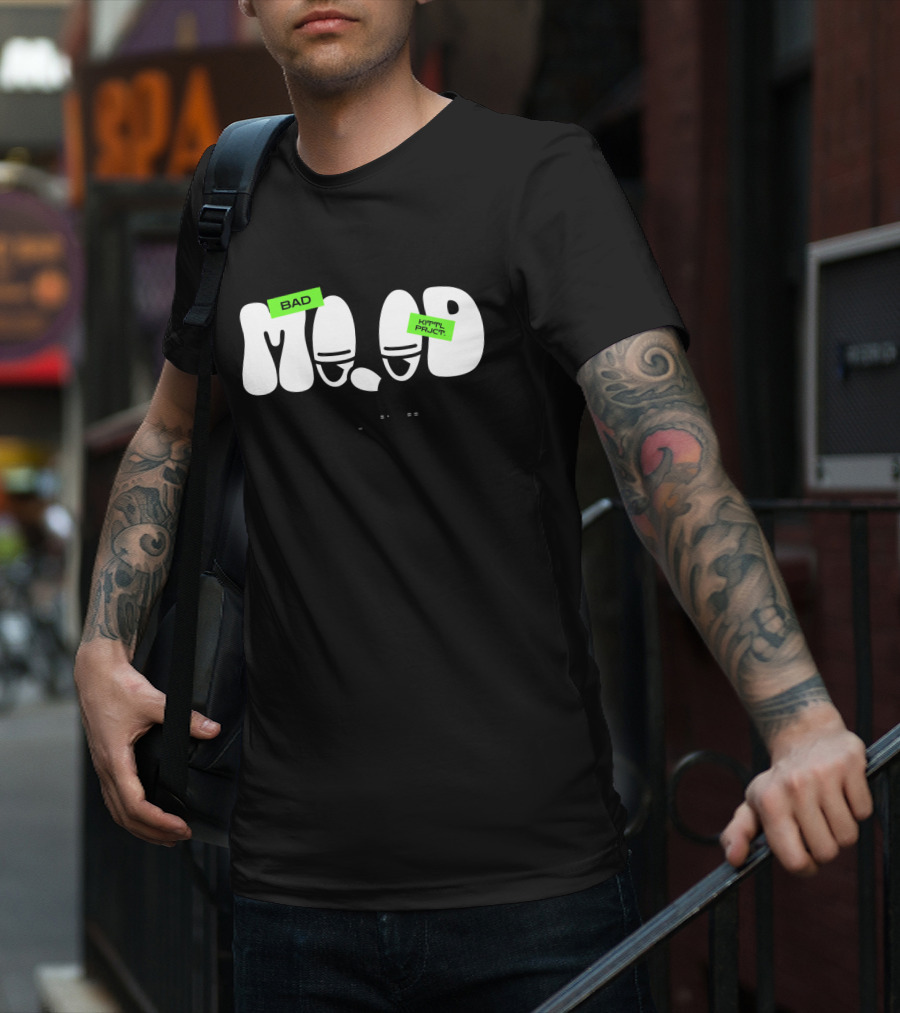 BAD MOOD KIII TYL PRJC T. WHEN I'M IN A BAD MOOD, I DON'T TALK T-Shirt