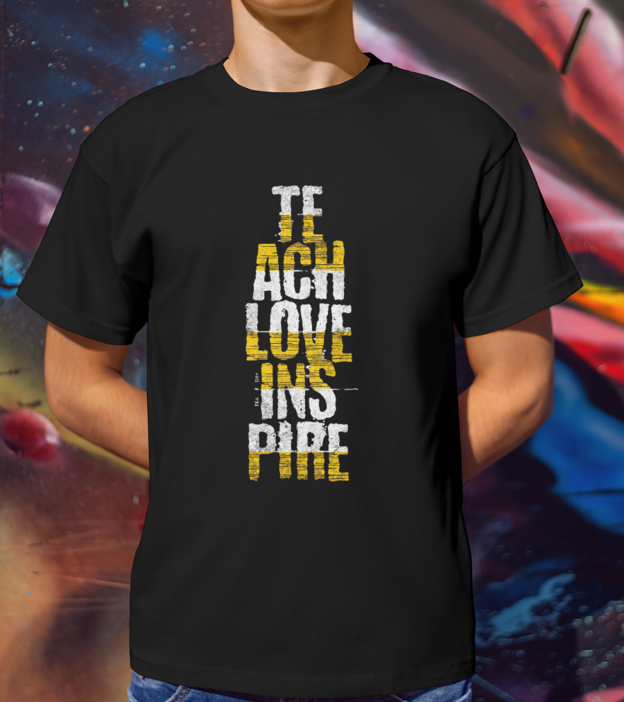 Teach Love Inspire Distressed Text Art Vertical Block T-Shirt