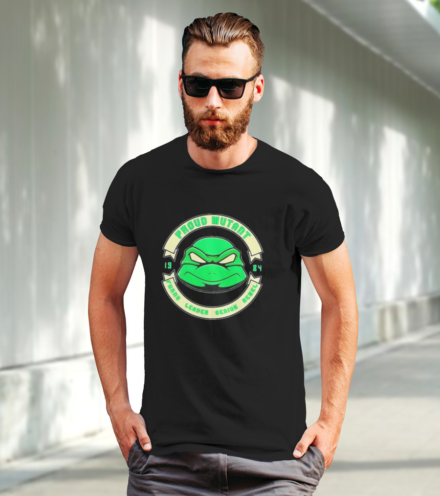 Tmnt Proud Mutant 1984 Funny Leader Genius Rebel T-Shirt