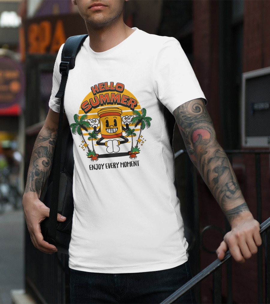 HELLO SUMMER ENJOY EVERY MOMENT T-Shirt