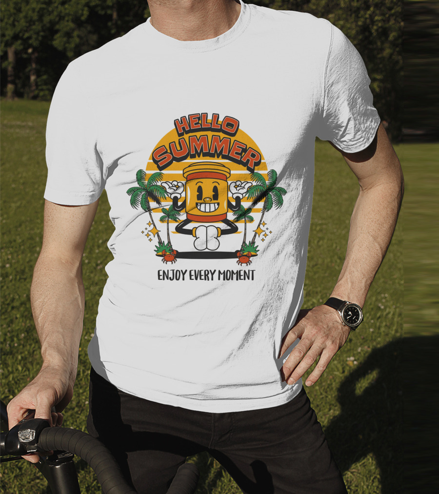 HELLO SUMMER ENJOY EVERY MOMENT T-Shirt