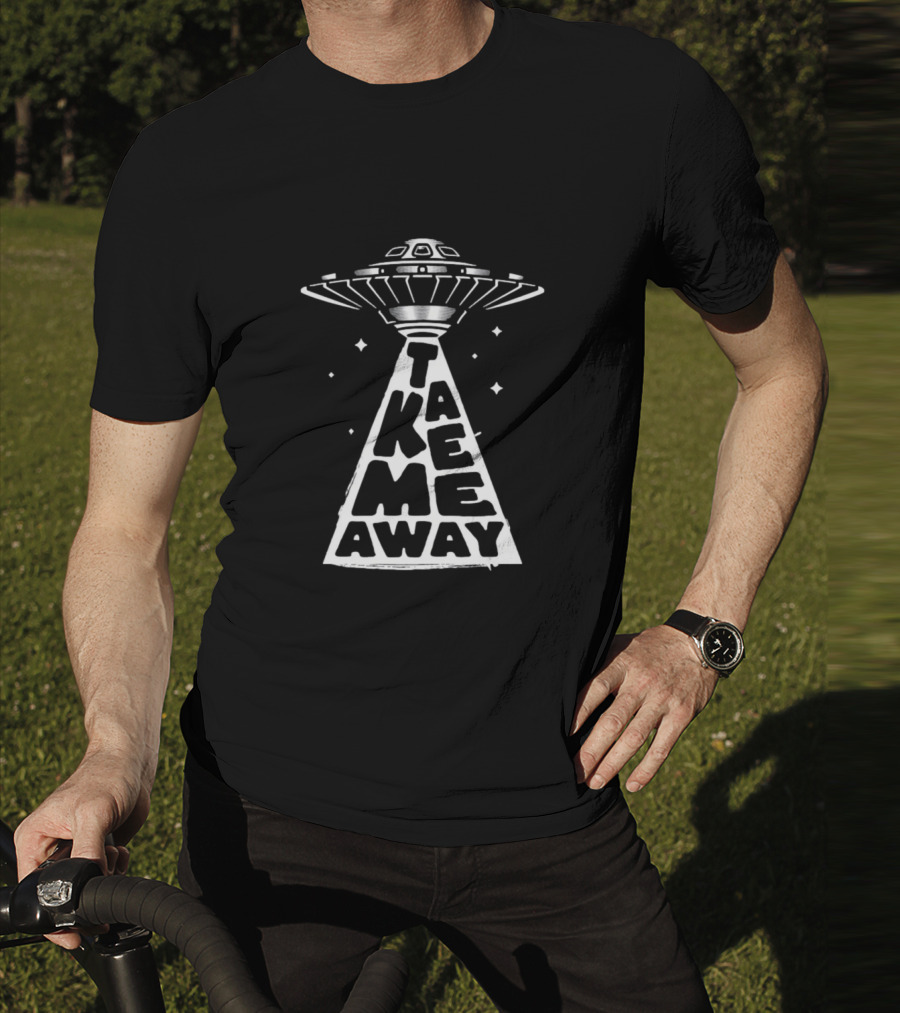 Take Me Away UFO Spaceship Beam Stars T-Shirt