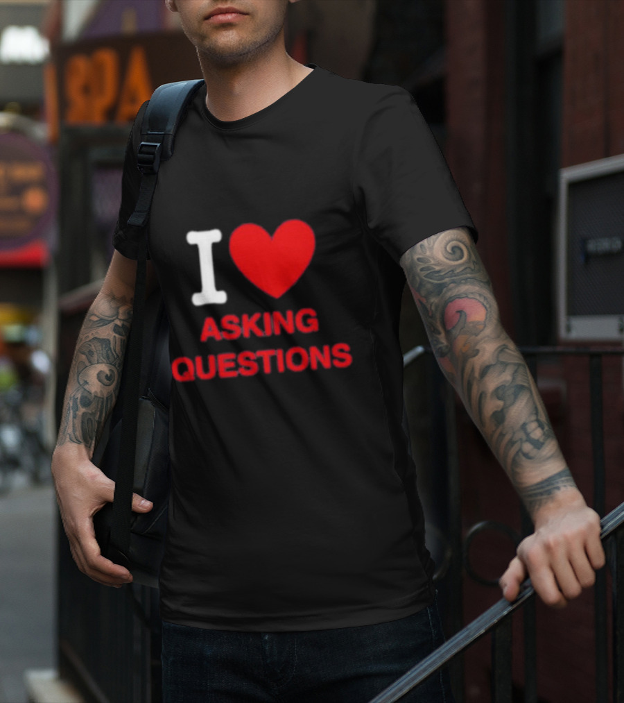 I Heart Asking Questions T-Shirt