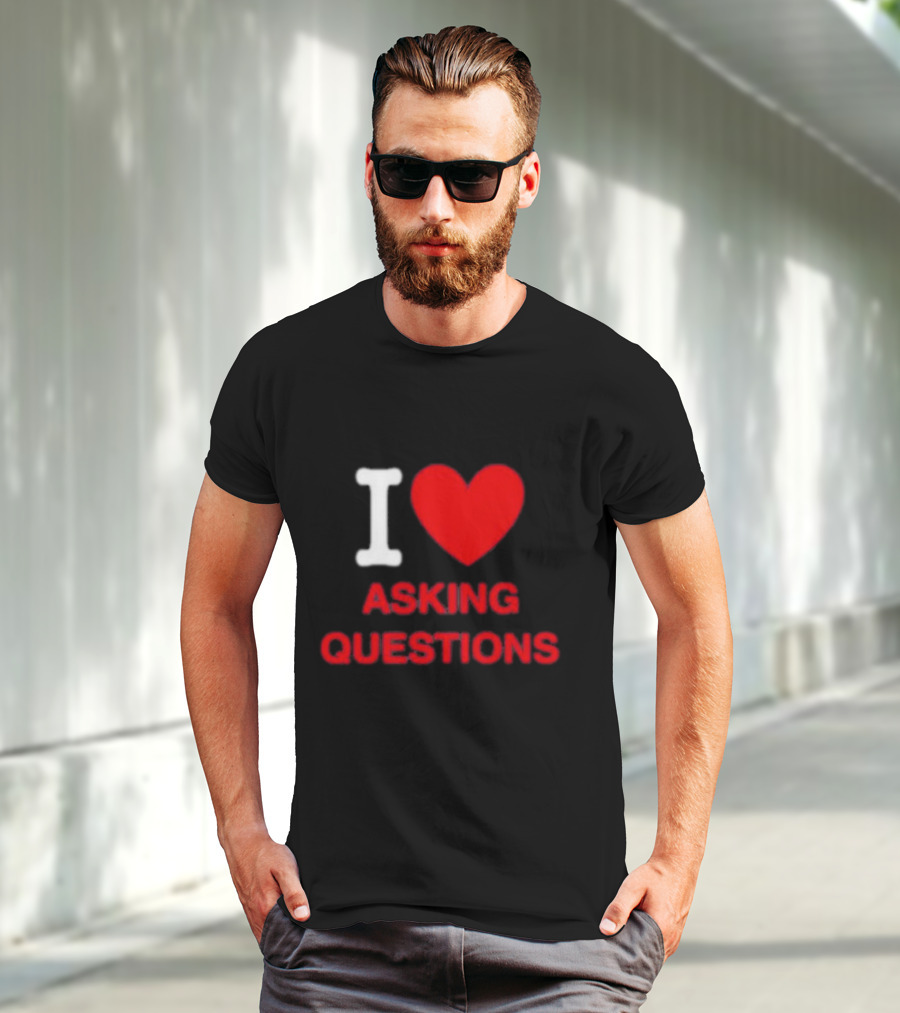 I Heart Asking Questions T-Shirt