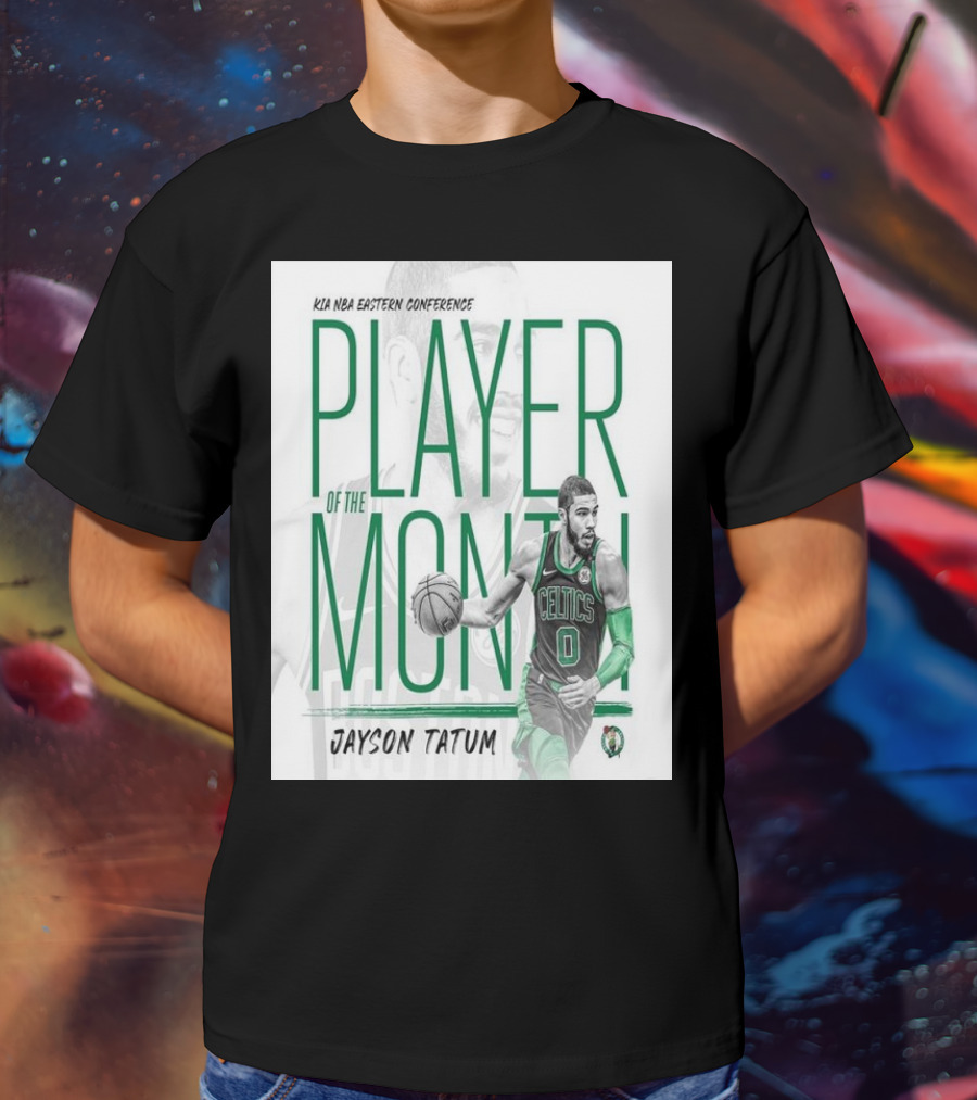 KIA NBA Eastern Conference Player Of The Month Jayson Tatum Celtics T-Shirt
