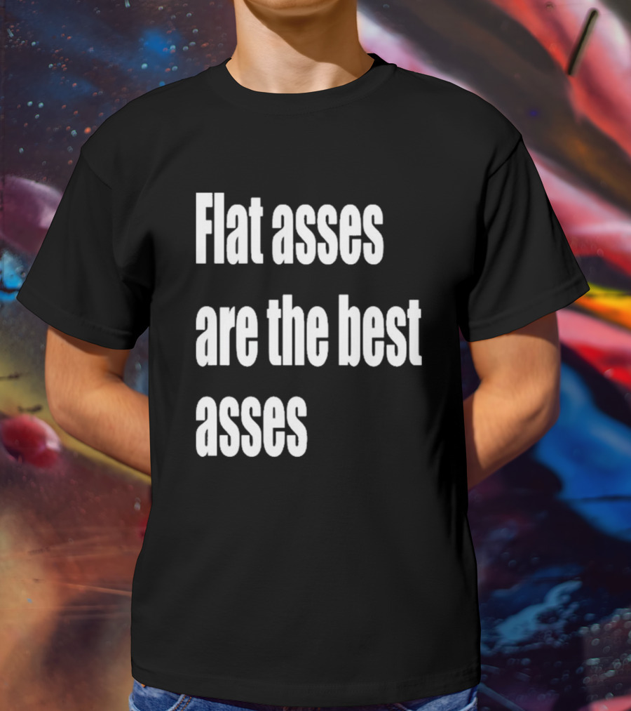 Flat Asses Are The Best Asses Rocky Toonzies T-Shirt