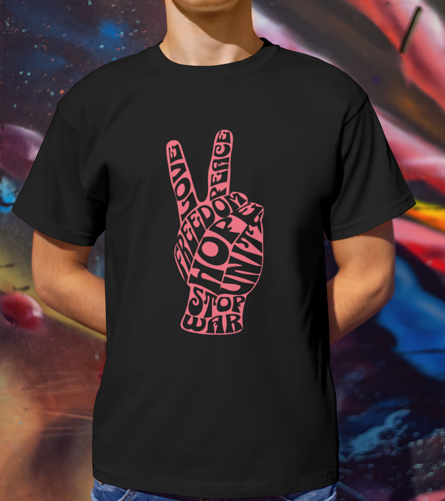 Freedom Peace Love Hope Unity Stop War T-Shirt
