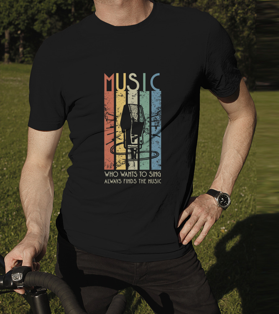 MUSIC Retro Stripes Microphone Who Wants To Sing Always Finds The Music T-Shirt
