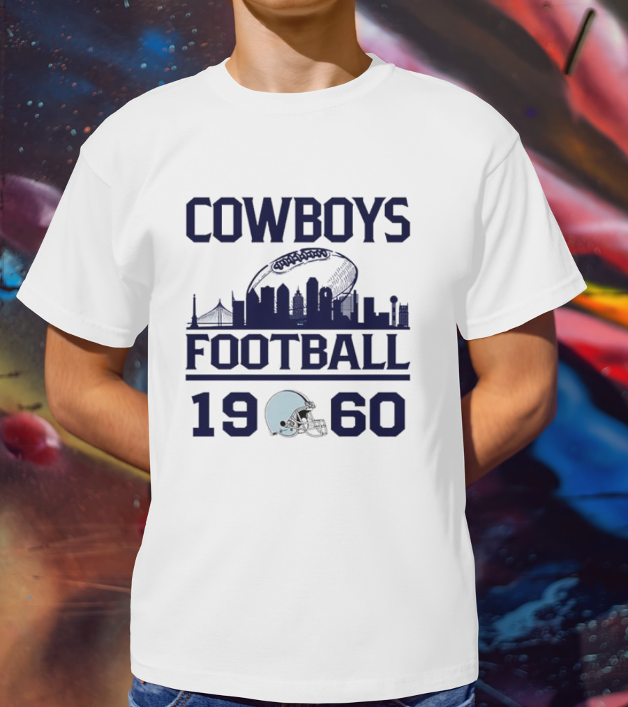 Cowboys Football 1960 Skyline With Helmet And Cityscape T-Shirt