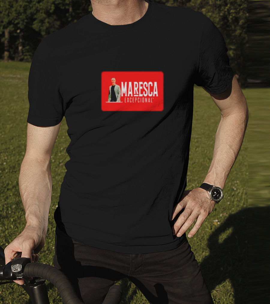 MARESCA EXCEPCIONAL T-Shirt