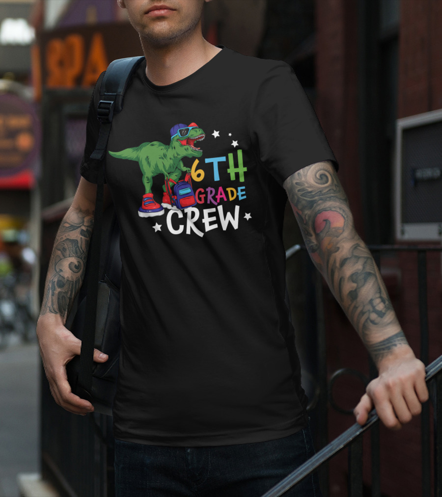 6th Grade Crew Dinosaur Back To School Fun T-Shirt