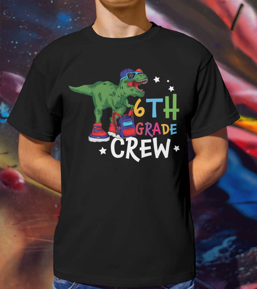 6th Grade Crew Dinosaur Back To School Fun T-Shirt