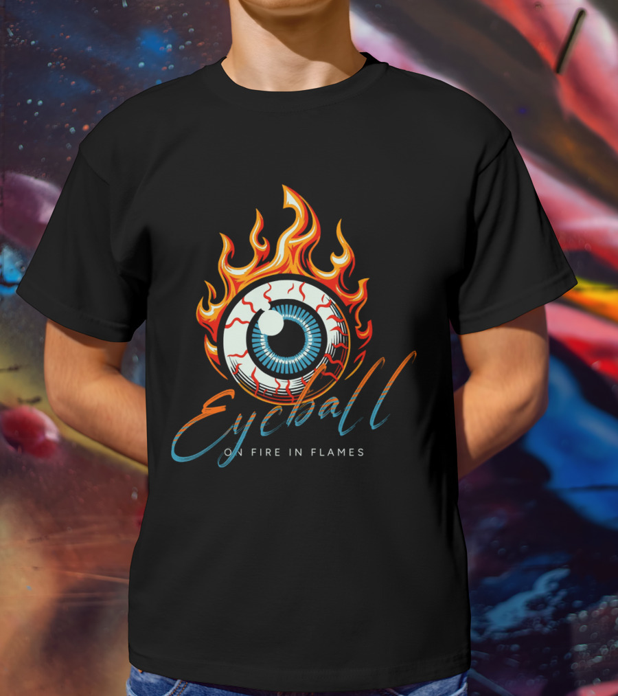 Eyeball On Fire In Flames T-Shirt