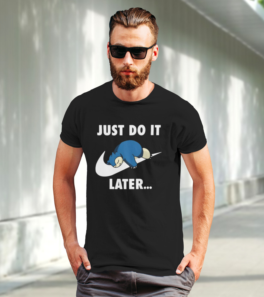 Snorlax Just Do It Later Parody Pokemon T-Shirt