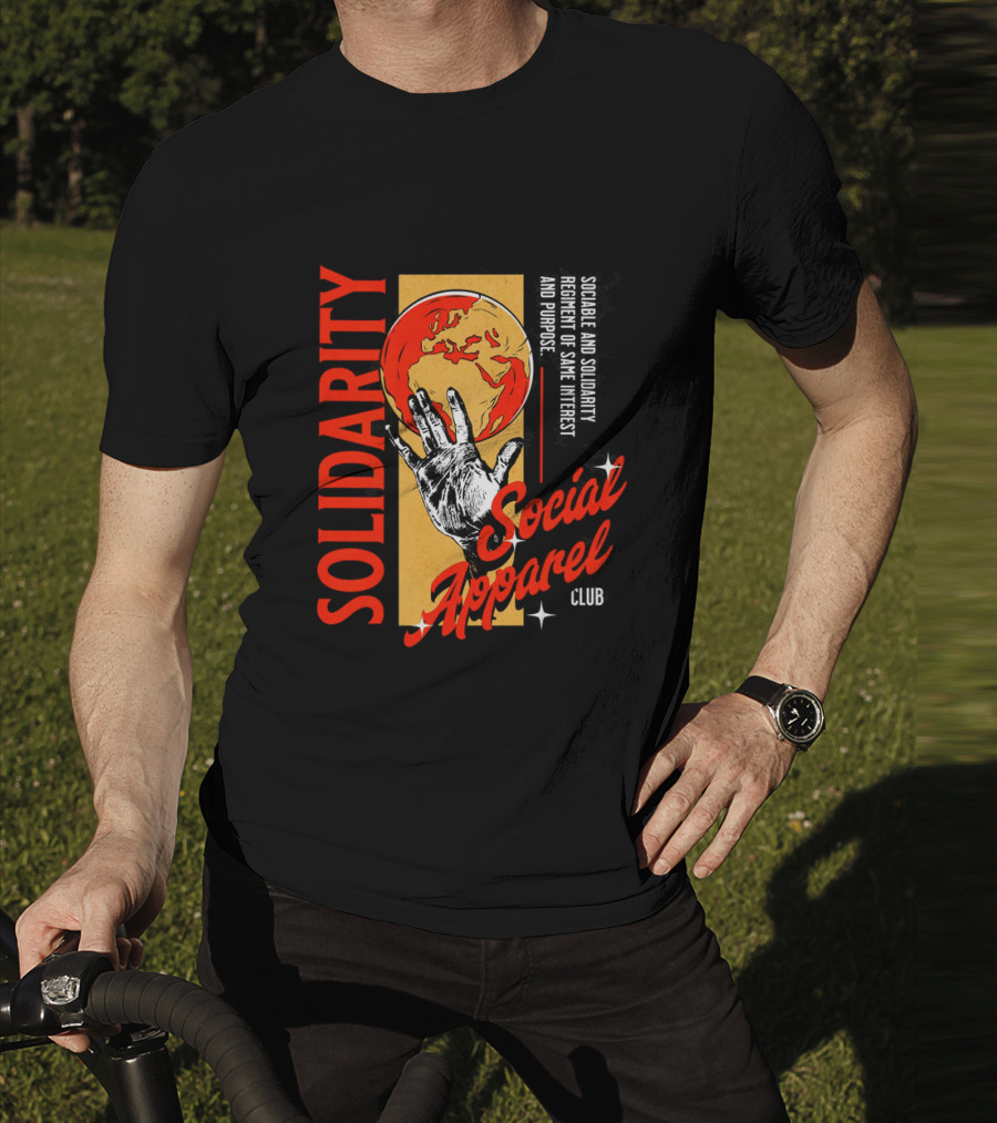 Social Solidarity Apparel Club Same Interest Purpose T-Shirt