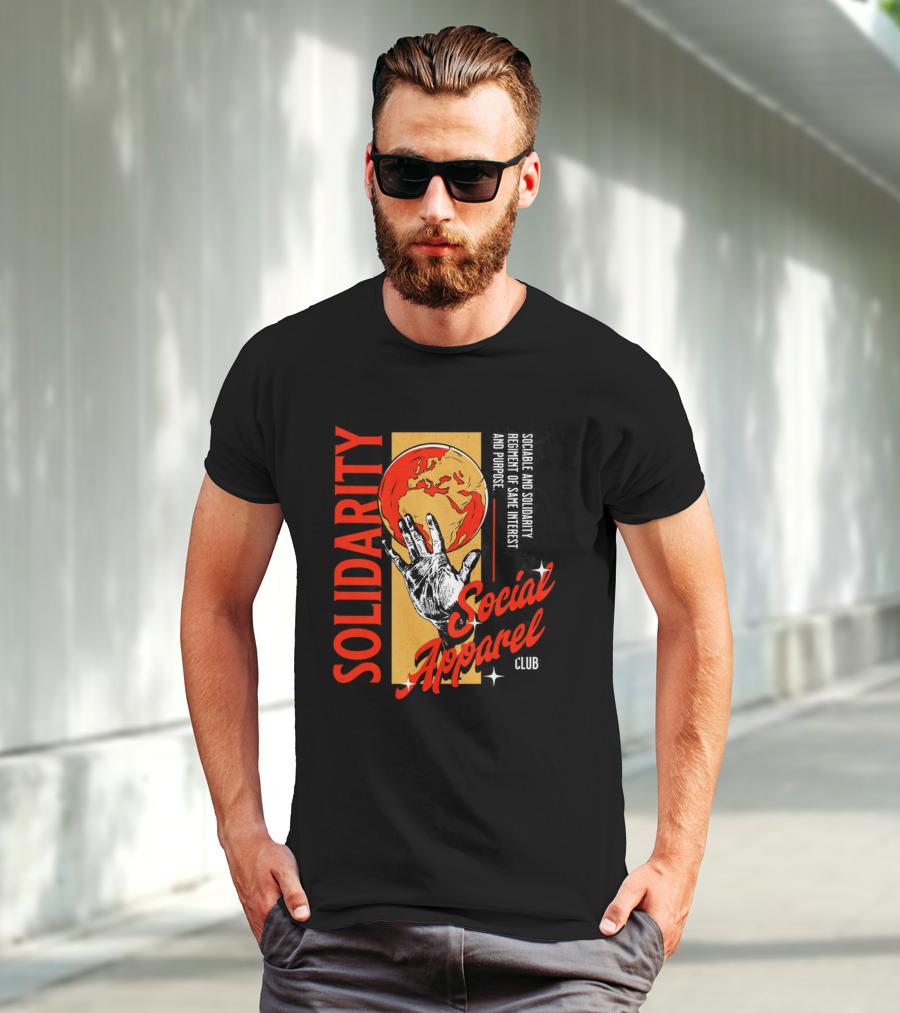 Social Solidarity Apparel Club Same Interest Purpose T-Shirt