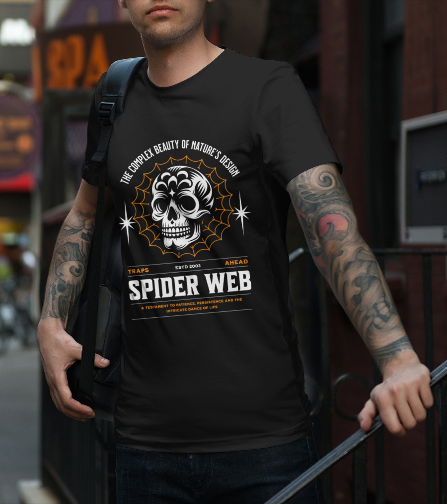 THE COMPLEX BEAUTY OF NATURE'S DESIGN SPIDER WEB TRAPS AHEAD ESTD 2003 A TESTAMENT TO PATIENCE PERSISTENCE AND THE INTRICATE DANCE OF LIFE T-Shirt
