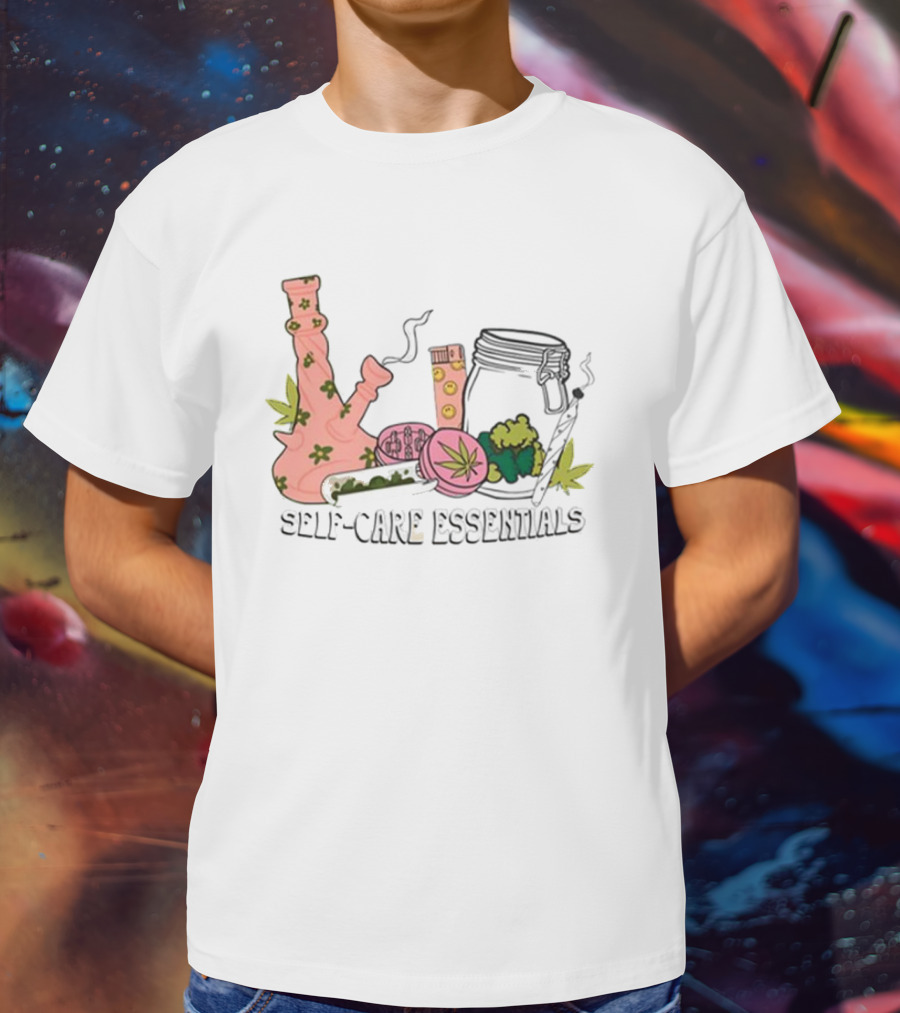 Self-Care Essentials Cannabis Accessories And Gear T-Shirt