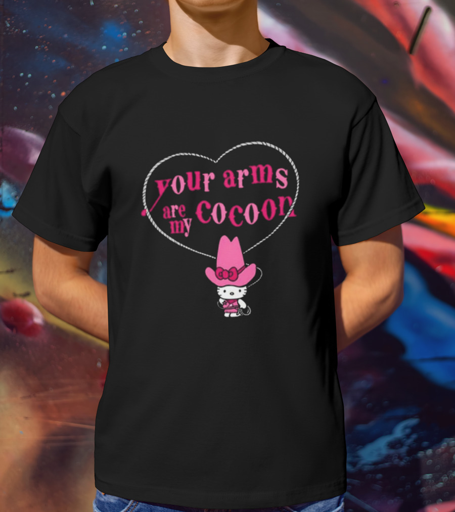 Your Arms Are My Cocoon Hello Kitty Cowboy Hat Heart Rope T-Shirt