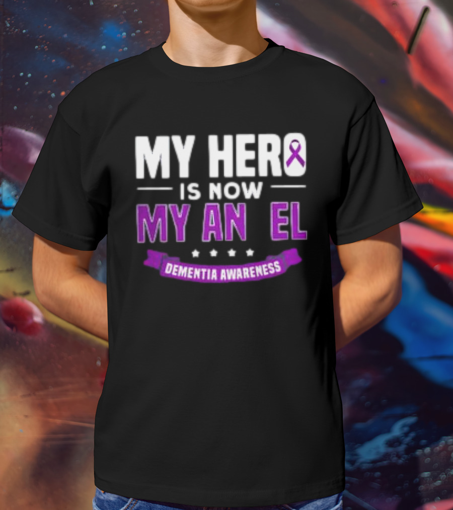 My Hero Is Now My Angel Purple Ribbon Dementia Awareness T-Shirt