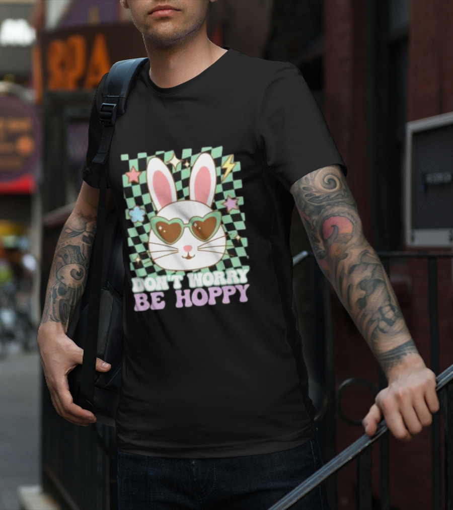 Groovy Retro Easter Bunny Dont Worry Be Hoppy T-Shirt