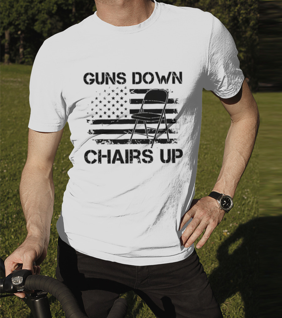Guns Down Chairs Up American Flag Folding Chair T-Shirt