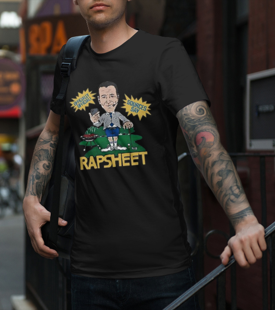 Rapsheet Ian Rapoport Sources Say Officially Golfing Grilling T-Shirt