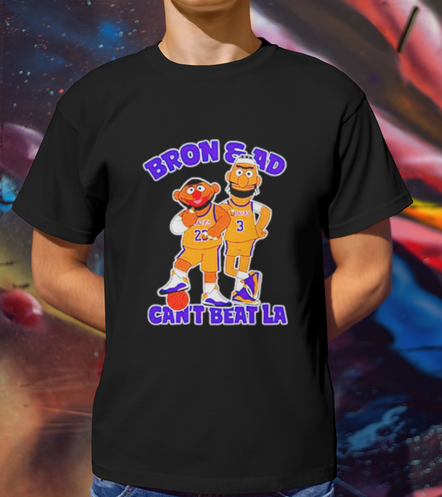 Bron And AD Can't Beat LA Lakers Parody Basketball Duo T-Shirt