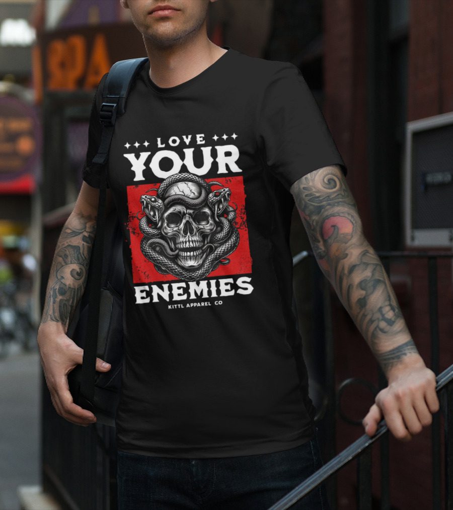 Love Your Enemies Skull With Snakes Kittl Apparel Co T-Shirt