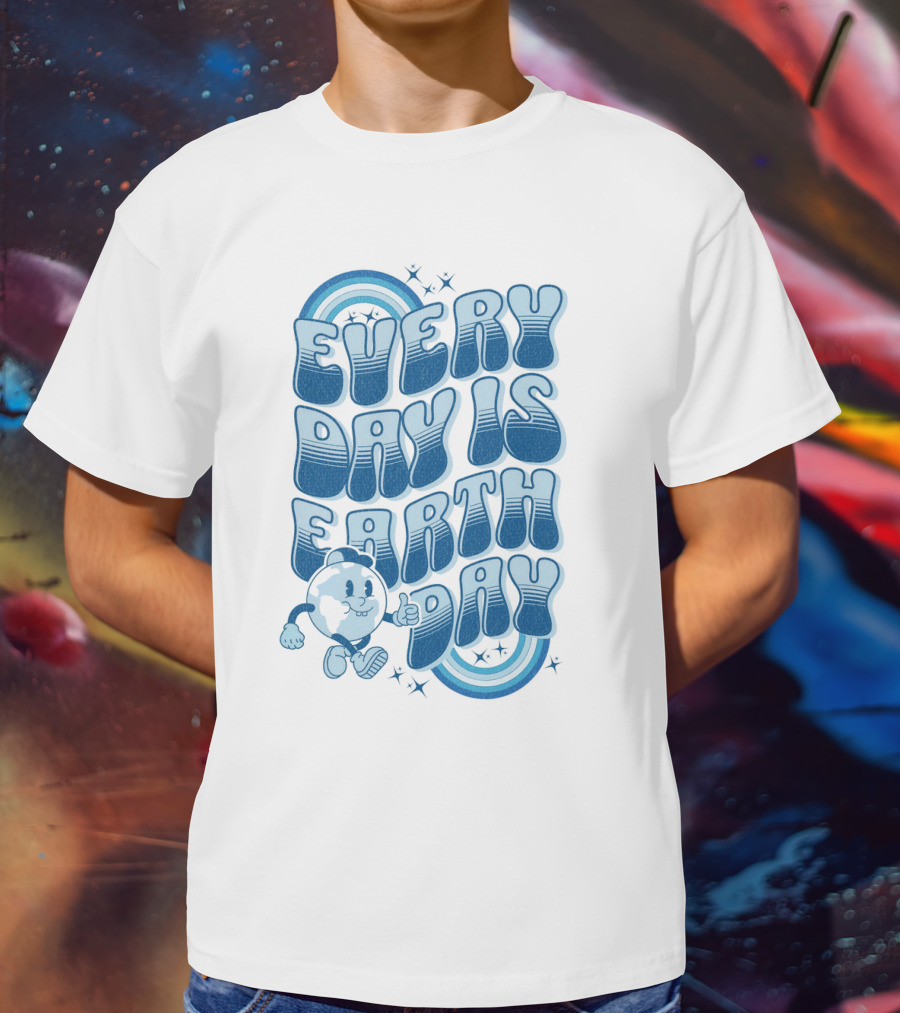 Every Day Is Earth Day Cartoon Planet T-Shirt