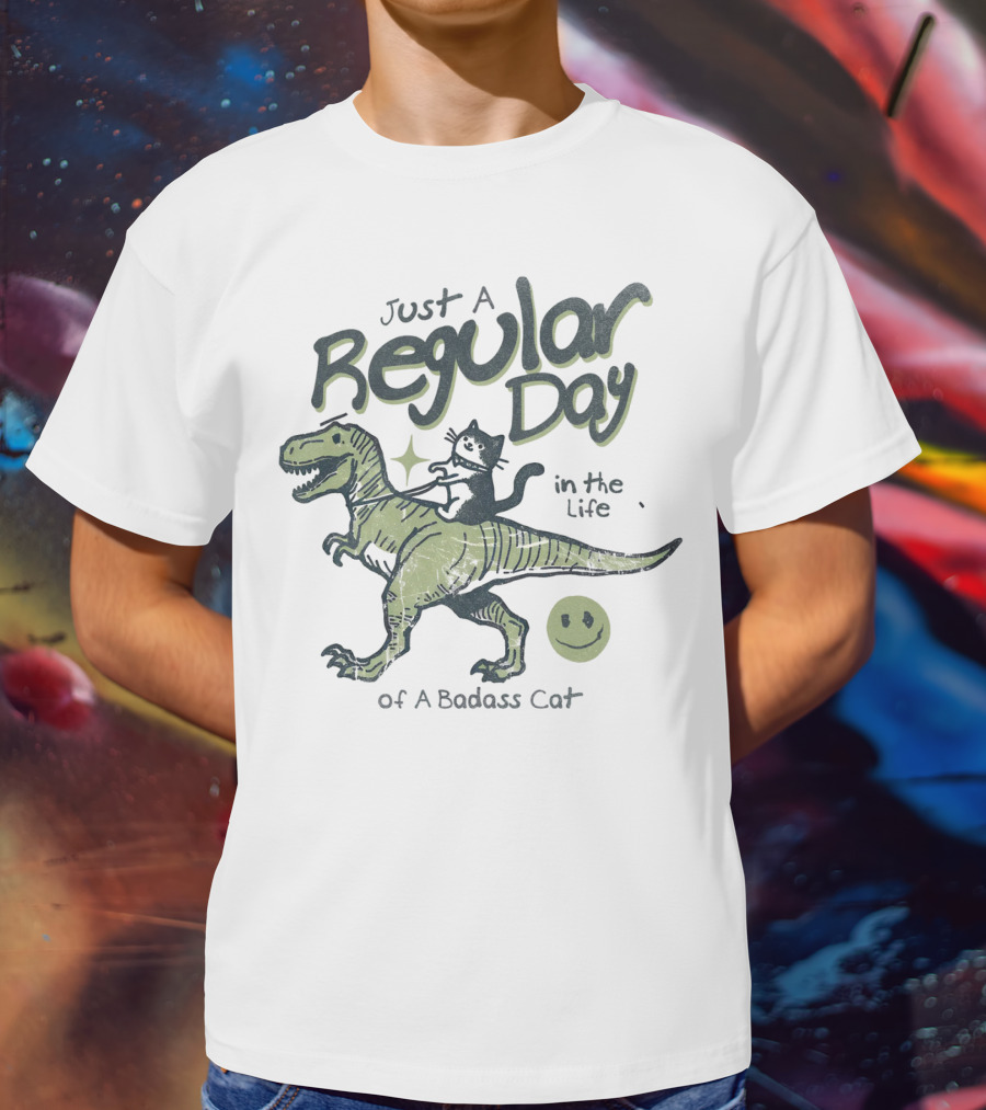Just A Regular Day In The Life Of A Badass Cat Riding Dinosaur T-Shirt