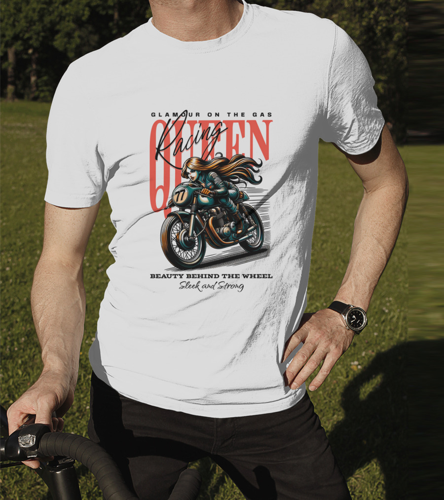 Glamour On The Gas Racing Queen Beauty Behind The Wheel Sleek And Strong T-Shirt