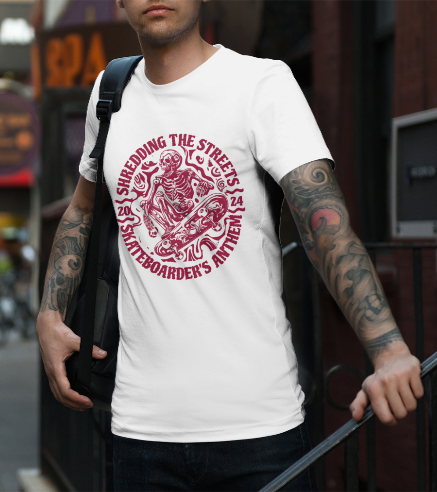 Shredding The Streets Skateboarder's Anthem T-Shirt