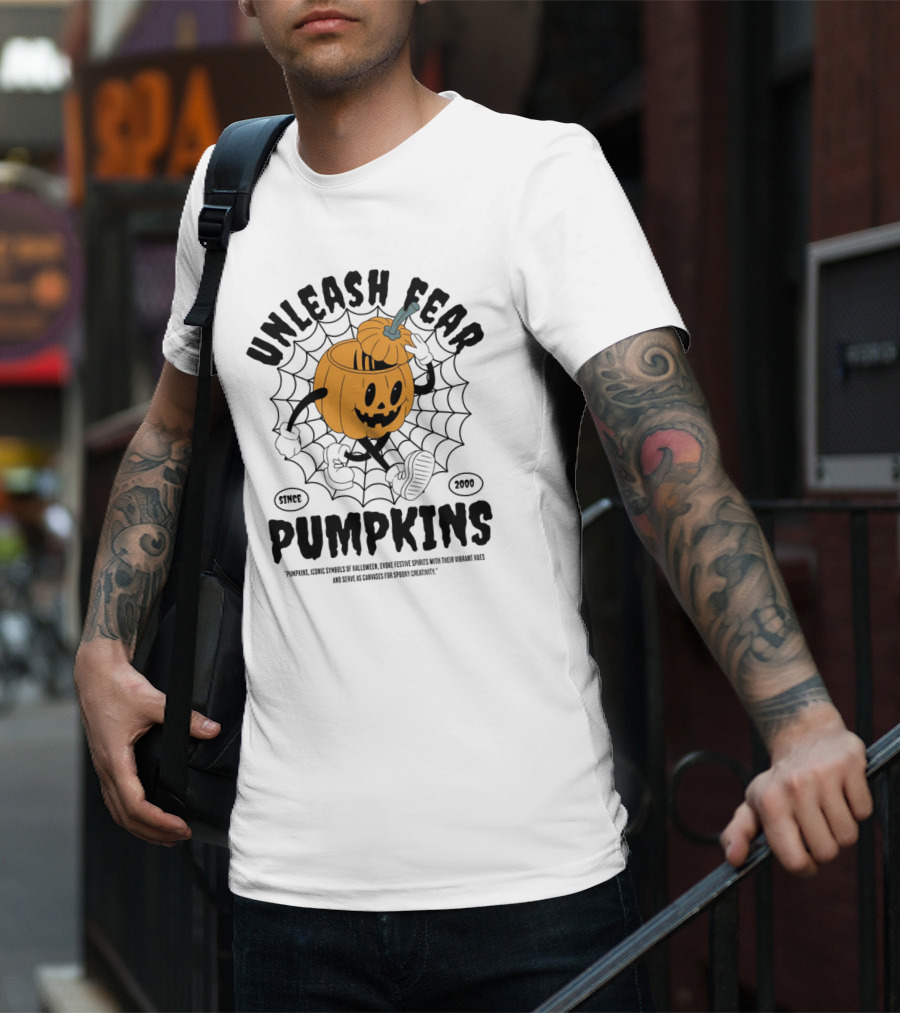 UNLEASH FEAR PUMPKINS SINCE 2000 ICONIC SYMBOLS OF HALLOWEEN AND CREATIVE SPIRITS T-Shirt
