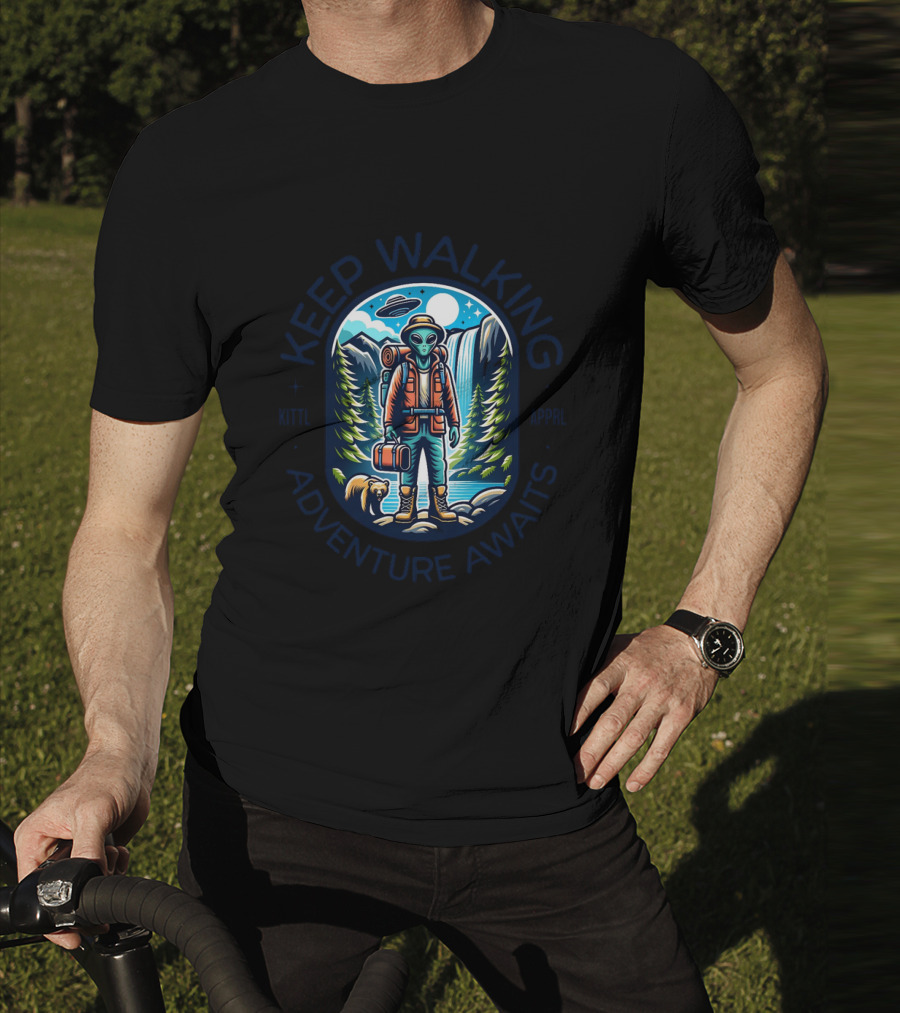 Keep Walking Adventure Awaits Alien Explorer Hiking Scene T-Shirt