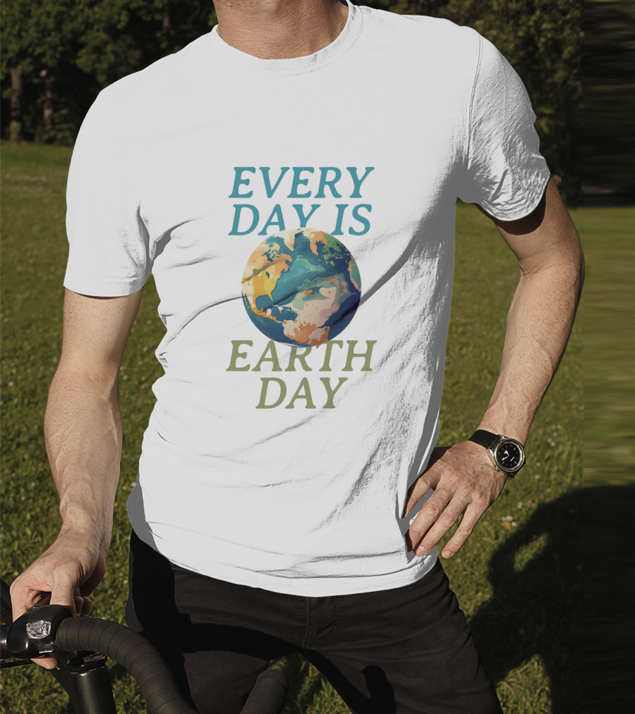 Every Day Is Earth Day Planet T-Shirt