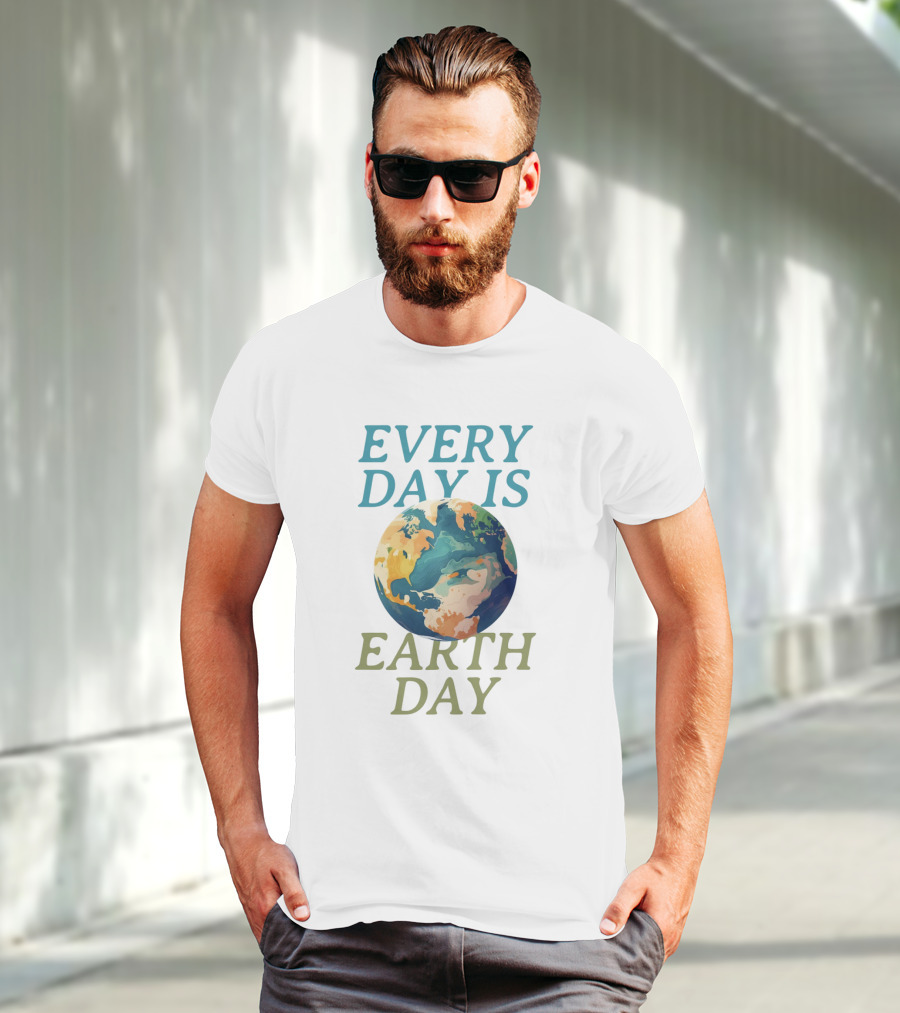 Every Day Is Earth Day Planet T-Shirt