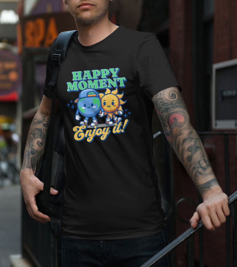 HAPPY MOMENT Enjoy It Planet And Sun Friends T-Shirt